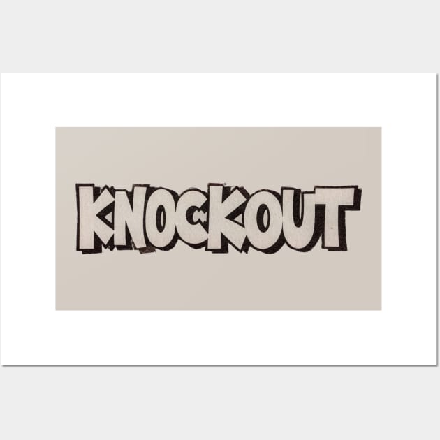 Knockout - RansomNote Wall Art by RansomNote